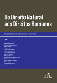 Title: Do Direito Natural aos Direitos Humanos, Author: António Pedro Barbas Homem