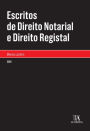 Escritos de Direito Notarial e Direito Registal