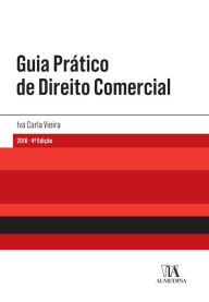 Title: Guia Prático de Direito Comercial - 4.ª Edição, Author: Iva Carla Vieira