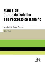 Title: Manual de Direito do Trabalho e de Processo do Trabalho, Author: Hélder;Quintas Quintas