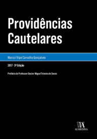 Title: Providências Cautelares - 3ª Edição, Author: Marco Carvalho Gonçalves