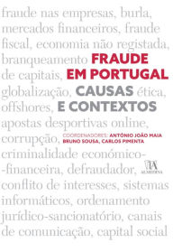 Title: Fraude em Portugal - Causas e contextos, Author: Carlos Pimenta