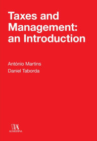 Title: Taxes and Management: an Introduction, Author: António Martins