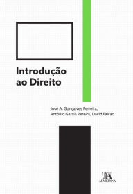 Title: Introdução ao Direito, Author: António Garcia;Falcão Pereira