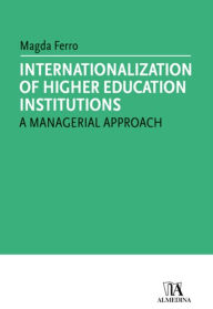 Title: Internationalization of Higher education institutions, Author: Magda Sofia Resende Ferro