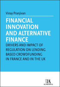 Title: Financial innovation and alternative finance, Author: Vinay Pranjivan