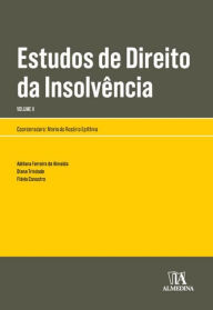 Title: Estudos de Direito da Insolvência II, Author: Maria do Rosário Epifânio