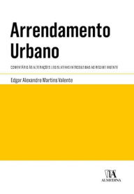 Title: Arrendamento Urbano, Author: Edgar Alexandre M. Valente