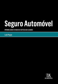 Title: Seguro Automóvel - Oponibilidade de Meios de Defesa aos Lesados, Author: Luís Poças