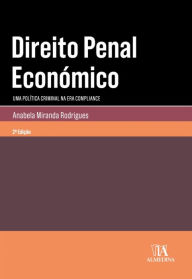 Title: Direito Penal Económico - 2ª Edição, Author: Anabela Miranda Rodrigues