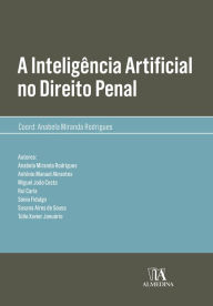 Title: Inteligência Artificial no Direito Penal, Author: Anabela Miranda Rodrigues