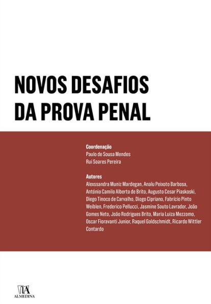 Novos Desafios da Prova Penal