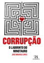 Corrupção -O labirinto do Minotauro