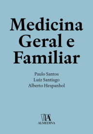 Title: Medicina Geral e Familiar, Author: Paulo Santos