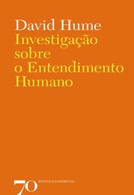 Title: Investigação Sobre o Entendimento Humano, Author: David Hume