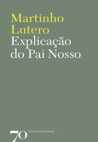 Title: Explicação do Pai Nosso, Author: Lutero