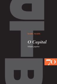 Title: O Capital - edição popular, Author: Karl Marx
