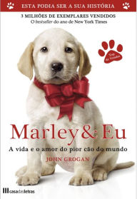 Title: Marley e Eu, Author: John Grogan