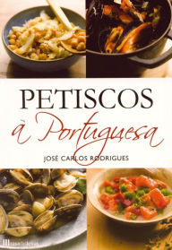Title: Petiscos à Portuguesa, Author: José Carlos Rodrigues