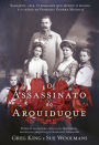 O Assassinato do Arquiduque