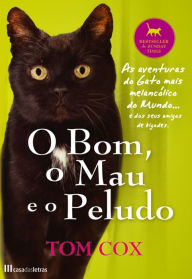 Title: O Bom, o Mau e o Peludo, Author: Tom Cox