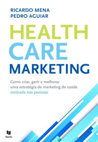 Title: Marketing de Saúde, Author: Pedro;Mena Aguiar