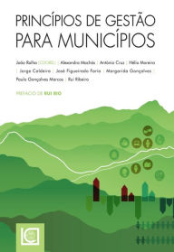 Title: Princípios de Gestão para Municípios, Author: Vários João Ralha (coord. E Autor)