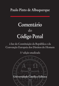 Title: Comentário do Código Penal, Author: Paulo Pinto Albuquerque