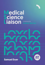 Title: MEDICAL SCIENCE LIAISON, Author: Samuel Jacob Dyer