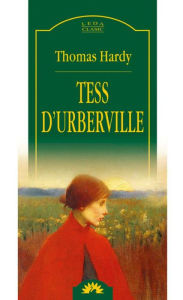 Title: Tess D'Uberville, Author: Thomas Hardy