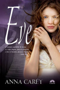 Title: Eve - Vol. I, Author: Anna Carey