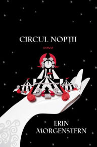 Title: Circul nop?ii, Author: Erin Morgenstern