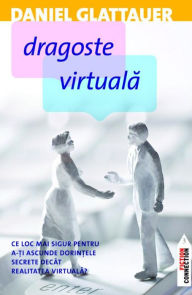 Title: Dragoste virtuala, Author: Daniel Glattauer