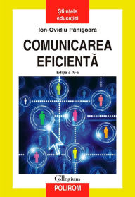 Title: Comunicarea eficientă, Author: Ion-Ovidiu Panisoara