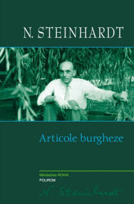 Title: Articole Burgheze, Author: N. Steinhardt