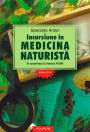 Incursiune în medicina naturista