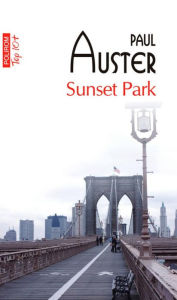 Title: Sunset Park (Romanian Edition), Author: Paul Auster