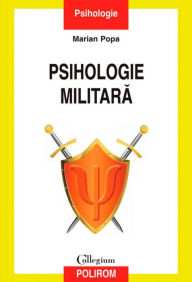 Title: Psihologie militara, Author: Marian Popa