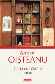 Title: Cutia cu batrîni, Author: Oi?teanu Andrei