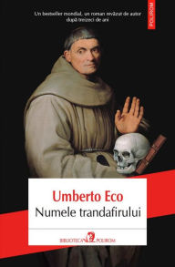 Title: Numele trandafirului, Author: Umberto Eco