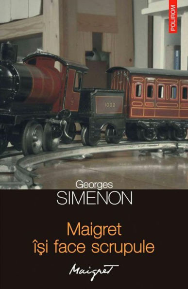 Maigret î?i face scrupule