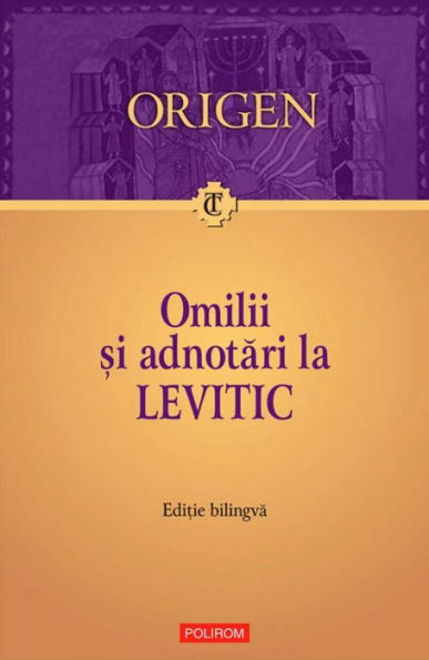 Omilii ?i adnotari la Levitic