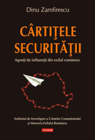 Title: Cîrti?ele securita?ii, Author: Dinu Zamfirescu