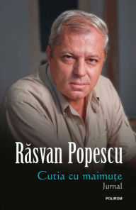 Title: Cutia cu maimu?e: o calatorie pe pelicula ?i pe hîrtie: jurnal, Author: Rasvan Popescu