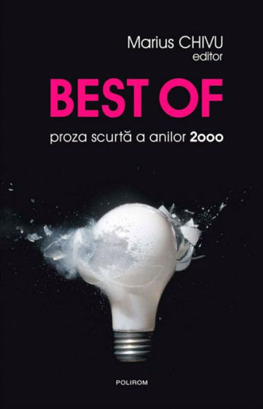 Best of. Proza scurta a anilor 2000