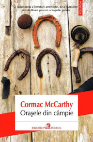 Title: Orasele din câmpie, Author: Cormac McCarthy