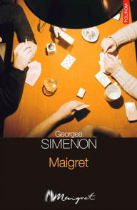 Title: Maigret, Author: Georges Simenon