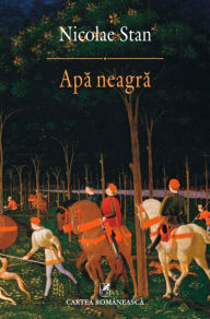 Title: Apa neagra, Author: Nicolae Stan