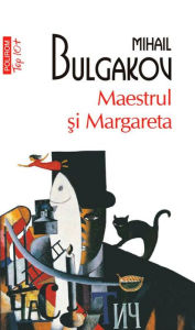 Title: Maestrul ?i Margareta, Author: Mihail Bulgakov