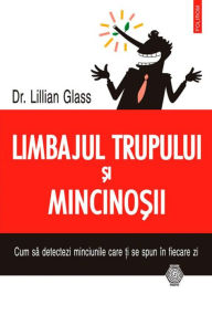 Title: Limbajul trupului si mincinosii, Author: Lillian Glass